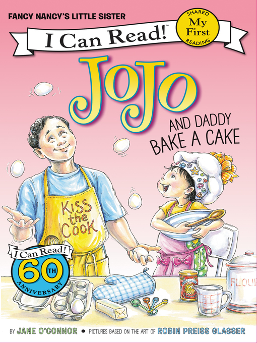 Title details for JoJo and Daddy Bake a Cake by Jane O'Connor - Available